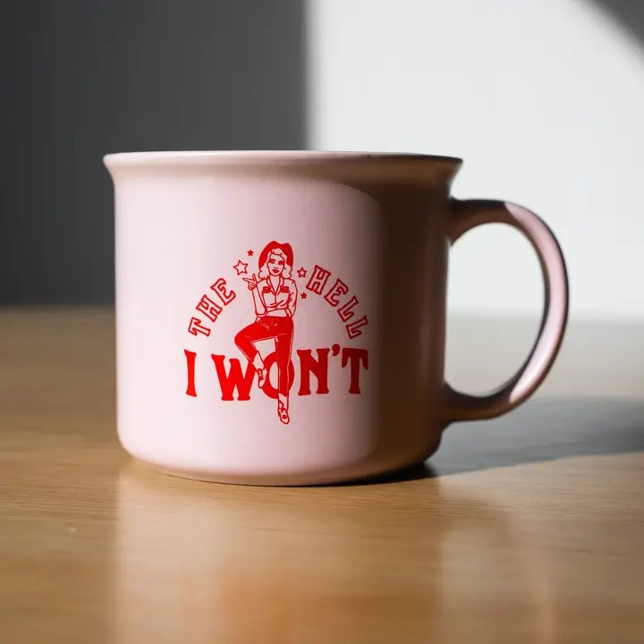The Hell I Won't mug