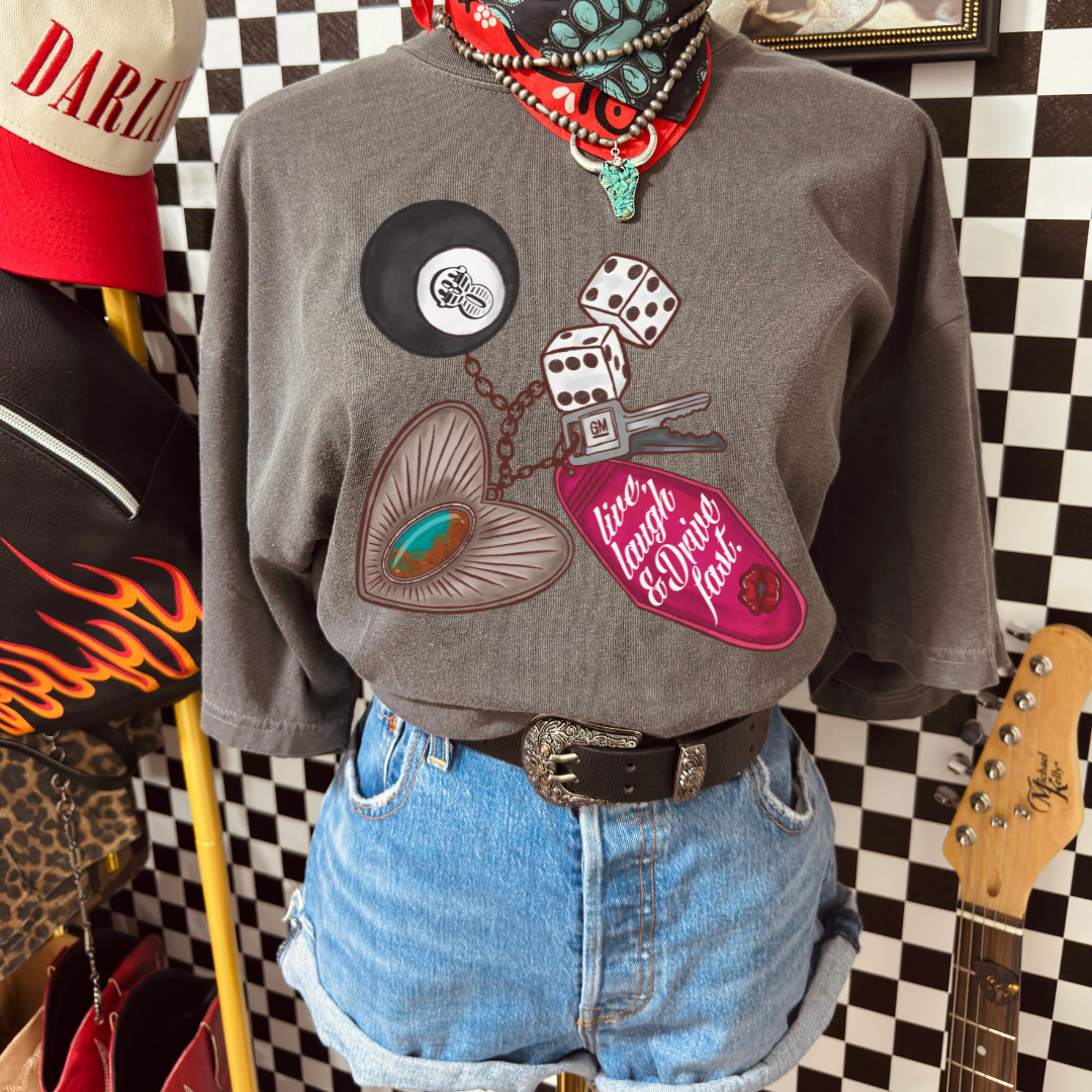 Live , laugh, drive fast tee