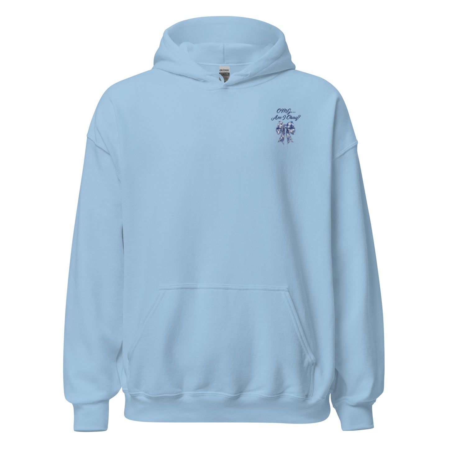 Am I Okay? Hoodie - Light Blue